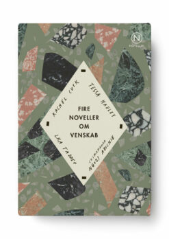 Fire noveller om venskab