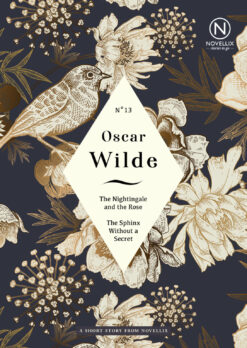 The Nightingale and the Rose and The Sphinx Without a Secret