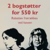 2 bogstøtter for 550 kr