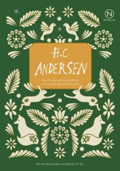 Den lille pige med svovlstikkerne & Det gamle egetræs sidste drøm